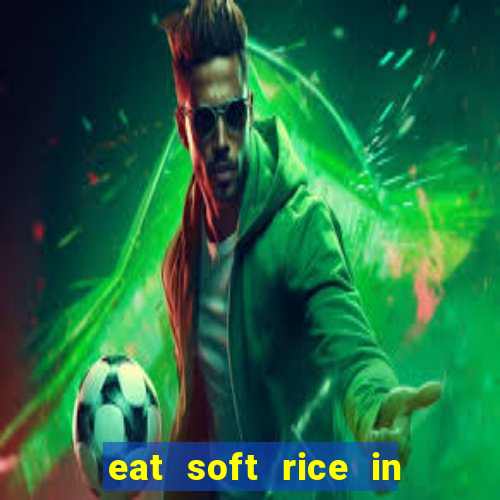 eat soft rice in another world pt br